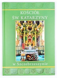 Kościół św. Katarzyny Aleksandryjskiej w Szczebrzeszynie