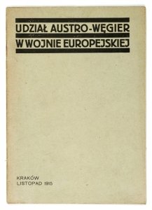 UDZIAŁ Austro-Węgier w wojnie europejskiej