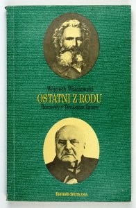 Wiśniewski Wojciech - Ostatni z rodu. Rozmowy z Tomaszem Zanem