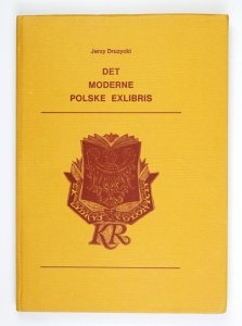 DRUZYCKI Jerzy - Det moderne polske exlibris. 