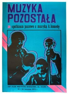 KASPRZAK, SZATANOWSKI - Muzyka pozostała. 2 spotkania jazzowe z muzyką K. Komedy. 1972.
