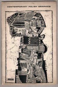 Contemporary Polish Graphics. August 9 to September 14. Layton School of Art [ ...]Milwaukee, Wisconsin. Graphics from the Grabowski Gallery
