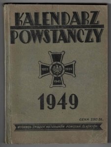 Kalendarz powstańczy na rok 1949 pod redakcją Antoniego Sylwestra
