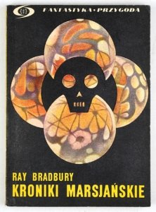 BRADBURY Ray - Kroniki marsjańskie. Przeł. Adam Kaska.