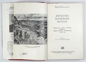 KRZECZUNOWICZ Kornel - Ostatnia kampania konna. Działania jazdy polskiej przeciw Armii Konnej Budiennego w 1920 roku. Przedmowa Stanisław Kopański.