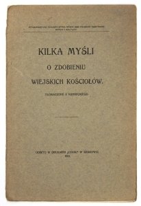 KILKA myśli o zdobieniu wiejskich kościołów. Tłómaczone z niemieckiego