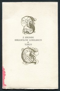 Czechowicz Józef - Z kroniki bibliofilów lubelskich
