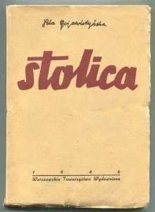 Gojawiczyńska Pola - Stolica.