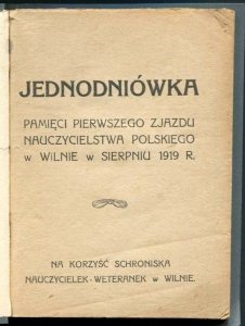 Jednodniówka Pamięci Pierwszego Zjazdu Nauczycielstwa Polskiego