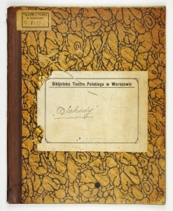 ROSSO di San Secóndo Pier Maria - Schody. (La Scala). Trzy akty. Przełożyła z włoskiego oryginału dr. Franciszka Szyfmanówna. [maszynopis].