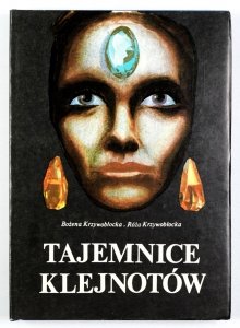 Krzywobłocka Bożena, Krzywobłocka Róża - Tajemnice klejnotów