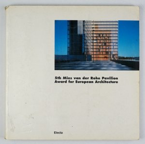 5th Mies van der Rohe Pavilion Award for European Architecture