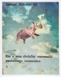 KOŁAKOWSKI Leszek - Kto z was chciałby rozweselić pechowego nosorożca. Ilustr. Krab [pseud.].