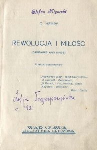 Henry O. - Rewolucja i miłość (Cabbages and kings).