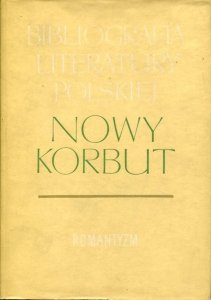 Nowy Korbut. T. 8: Romantyzm. Hasła osobowe K-O.