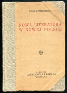Pomirowski Leon - Nowa literatura w nowej Polsce