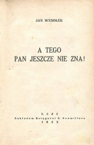 Wesołek Jan - A tego pan jeszcze nie zna!