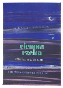 Anczykowski Zygmunt - Ciemna rzeka - plakat