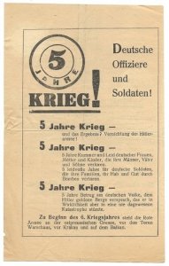 DEUTSCHER Offizieren und Soldaten! 5 Jare Krieg - und das Ergebnis? Vernichtung der Hitler-armee [...]. Zu Beginn des 6. Kriegsjahres steht die Rote Armee an der ostpreussischen Grenze, vor den Toren Warschaus, vor Krakau uns auf dem Balkan [...]. Nur übe
