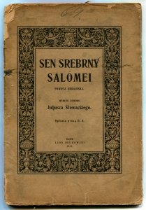 Sen srebrny Salomei. Opisała H.K.