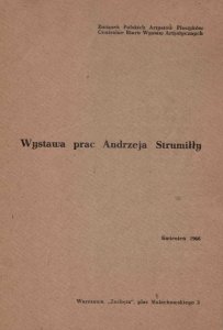 Centralne Biuro Wystaw Artystycznych. Wystawa prac Andrzeja Strumiłły