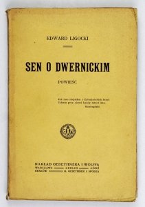 Ligocki Edward - Sen o Dwernickim. Powieść