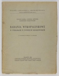 Jamka Rudolf, Leńczyk Gabriel, Dobrowolski Kazimierz - Badania wykopaliskowe w Piekarach w powiecie krakowskim. Z 15 rycinami i 24 tablicami