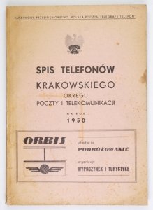 SPIS  telefonów Krakowskiego Okręgu Poczty i Telekomunikacji na rok 1950.