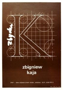 KAJA Zbigniew - Zbigniew Kaja. ZPAP - BWA Poznań. 1976.