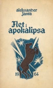 Janta Aleksander - Flet i apokalipsa. 