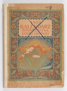 Kalendarz Towarzystwa Szkoły Ludowej na rok 1908