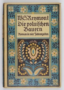 REYMONT W. S. - Die polnischen Bauern. Gekürzte und vom Verfasser autorisierte Ausgabe veranstaltet von Jean Paul d'Ardeschah [= J. P. Kaczkowski].