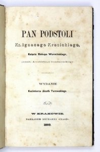 KRASICKI Ignacy - Pan Podstoli. Wyd. Kazimierza Józefa Turowskiego