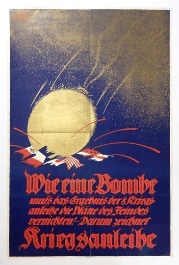 UZARSKI Adolf - Wie eine Bombe muss das Ergebnis der 8 Kriegsanleihe die Pläne des Feindes vernichten! - Darum zeichchnet Kriegsanleihe. [1918].