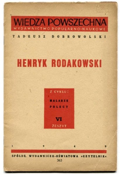 Dobrowolski Tadeusz - Henryk Rodakowski