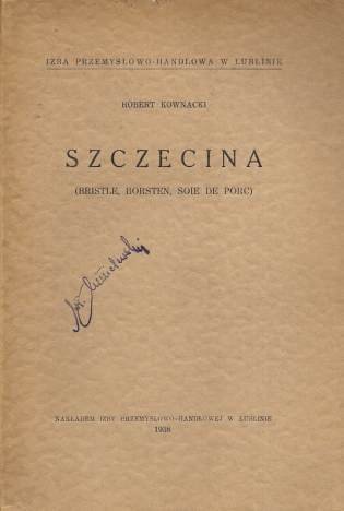Kownacki Robert — Szczecina (bristle, borsten, soie de porc).
