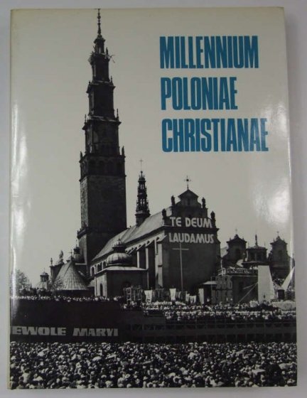 Millennium Poloniae Christianiae. 