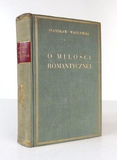 WASYLEWSKI Stanisław - O miłości romantycznej