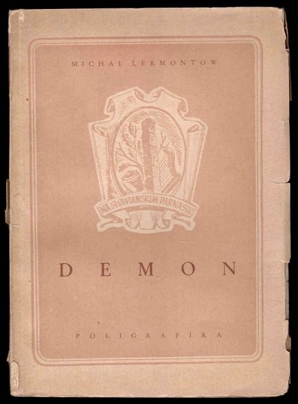 Lermontow Michał - Demon. Powieść wschodnia.