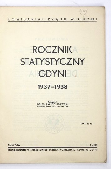 POLKOWSKI Bolesław - Rocznik statystyczny Gdyni 1937-1938. Redagował ...