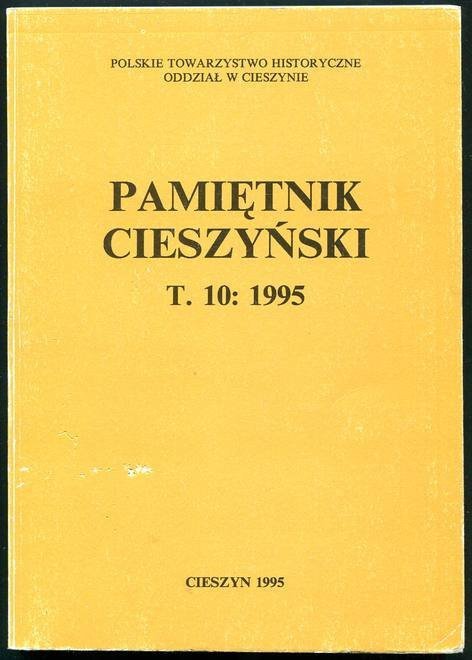 Pamiętnik Cieszyński. T.10: 1995