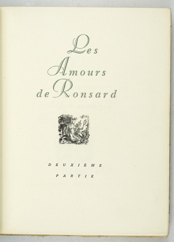 Les Amours de Ronsard. T.1-2. Choix présenté par Pierre d'Espezel. Eaux fortes de Paulette Humbert