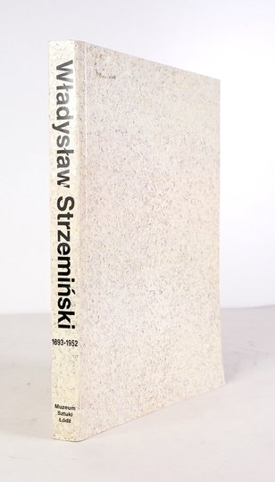 Muzeum Sztuki w Łodzi. Władysław Strzemiński. W setną rocznicę urodzin 1893-1952.