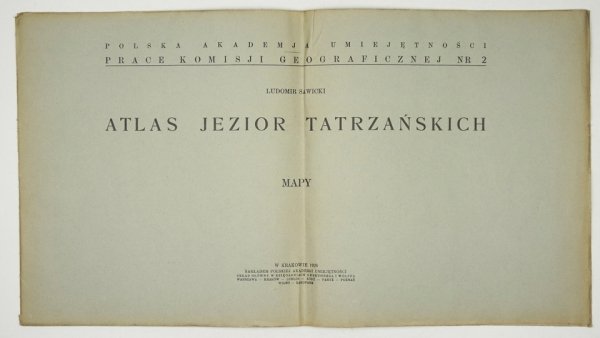 SAWICKI Ludomir - Atlas jezior tatrzańskich. Mapy.