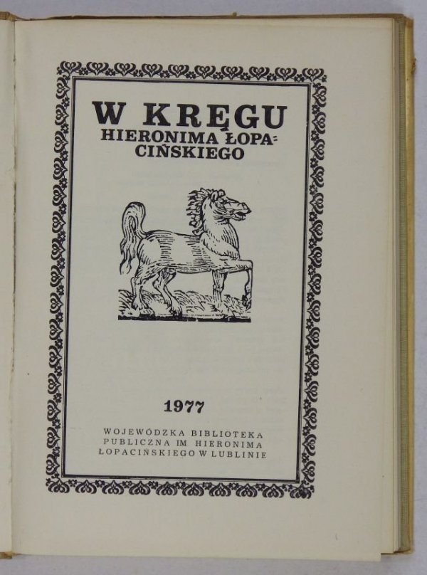 W kręgu Hieronima Łopacińskiego