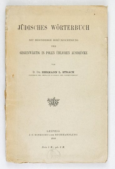 STRACK Hermann L. - Jüdisches Wörterbuch mit besonderer Berücksichtigung der gegenwärtig in Polen üblichen Ausdrücke.