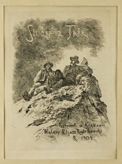 STUDIA z Tatr. Rytował w Krakowie Walery Eljasz-Radzikowski r. 1904 - akwaforta