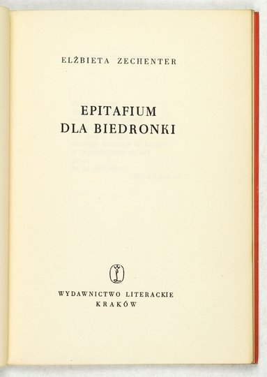 ZECHENTER Elżbieta - Epitafium dla biedronki.