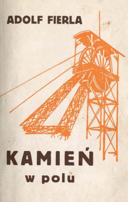 Fierla Adolf - Kamień w polu.