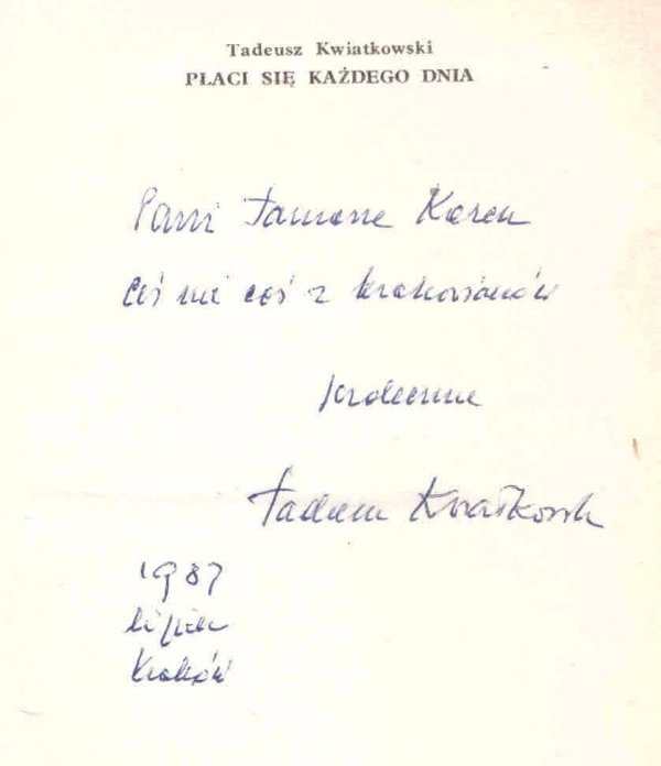 Kwiatkowski Tadeusz - Płaci się każdego dnia